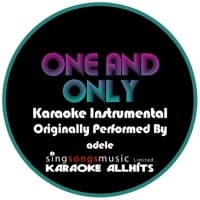 One And Only (Originally Performed By Adele) {Karaoke Audio Instrumental} album artwork