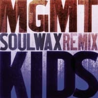 Kids (Soulwax Remix) - Single artwork