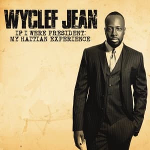 If I Were President: My Haitian Experience - EP artwork
