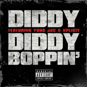 Diddy Boppin' (feat. Yung Joc & Xplicit) - Single artwork