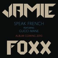 Speak French (feat. Gucci Mane) - Single artwork