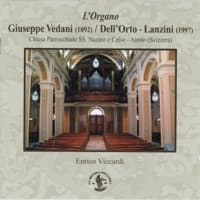 Brani organistici per l'Organo G. Vedani, 1892 / Dell'Orto-Lanzini, 1997 - Chiesa Parrocchiale SS. Nazaro e Celso, Airolo, Swiss artwork