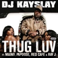 Thug Luv (feat. Maino, Papoose, Red Cafe & Ray J) album artwork