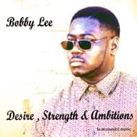 Desire,strength & Ambitions (re-mastered) artwork