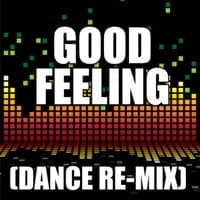 Good Feeling (Dance Remix) album artwork