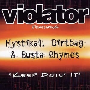 Keep Doin' It (feat. Mystikal, Dirtbag & Busta Rhymes) - Single artwork