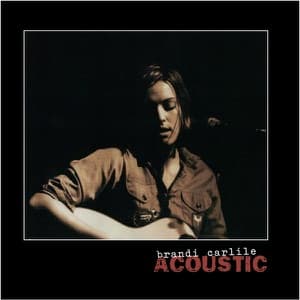 Brandi Carlile: Acoustic - EP artwork