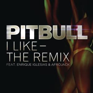I Like (The Remix) [feat. Enrique Iglesias & Afrojack] - Single artwork