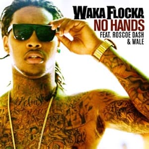 No Hands (feat. Roscoe Dash & Wale) - Single artwork