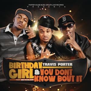 Birthday Girl (feat. Bei Maejor) / You Don't Know Bout It - Single artwork