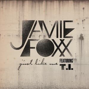 Just Like Me (feat. T.I.) - Single artwork