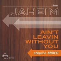 Ain't Leavin Without You - Single artwork
