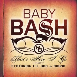 That's How I Go (feat. Lil John & Mario) - Single artwork