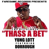 Thass a Bet (feat. Dorrough) - Single artwork