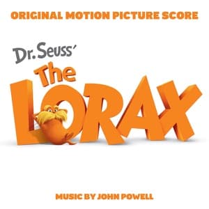 Dr. Seuss' The Lorax (Original Motion Picture Score) artwork