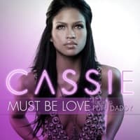 Must Be Love (feat. Puff Daddy) album artwork