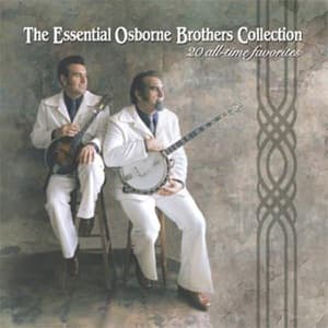 The Essential Osborne Brothers Collection artwork