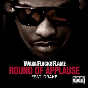 Round of Applause (feat. Drake) - Single artwork