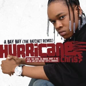 A Bay Bay (The Ratchet Remix) [Radio Edit] [feat. The Game, Lil Boosie, Baby, E-40, Angie Locc & Jadakiss] - Single artwork